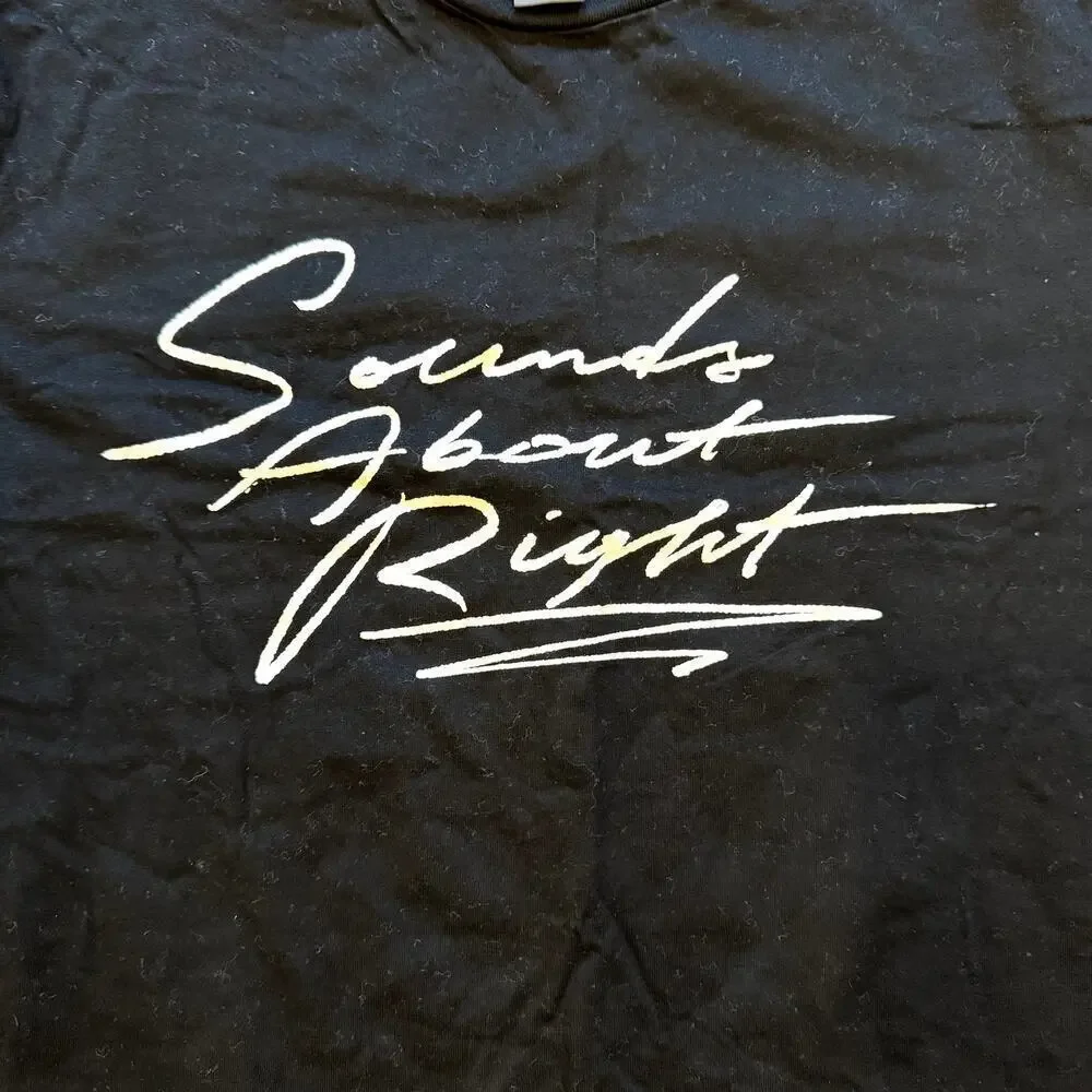 Black Graphic Tee Size Small EUC Unisex - Sounds About Right! - Picture 3 of 6